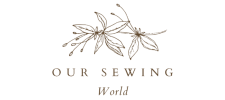 Our Sewing World